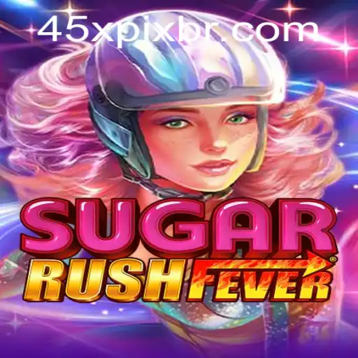 Descubra a Magia do Jogo SugarRushFever em 45x.com